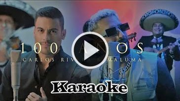 Karaoke 100 años - Carlos Rivera