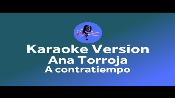 Karaoke A Contratiempo  - Ana Torroja