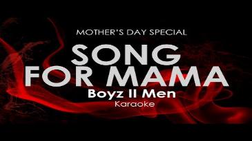 Karaoke A song for mama Boyz II Men