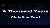 Karaoke A thousand years  - Christina Perri