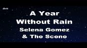 Karaoke A year without rain - Selena Gómez