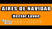 Karaoke Aires de navidad - Héctor Lavoe