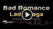 Karaoke Bad Romance - Lady Gaga