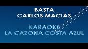 Karaoke Basta - Carlos Macias