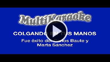 Karaoke Colgando en tus manos - Carlos Baute
