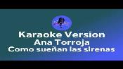 Karaoke Como sueñan las sirenas - Ana Torroja