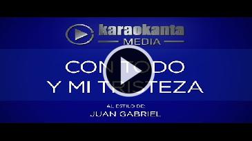 Karaoke Con todo y mi tristeza - Juan Gabriel