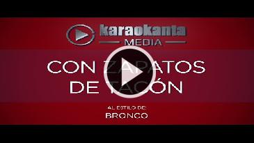 Karaoke Con zapatos de tacón - Bronco