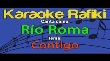 Karaoke Contigo Rio Roma