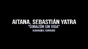 Karaoke Corazón sin vida - Aitana