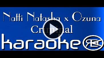 Karaoke Criminal - Natti Natasha
