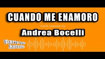 Karaoke Cuando Me Enamoro Andrea Bocelli