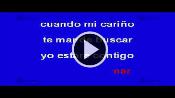 Karaoke Cuando tu cariño - Rigo Tovar