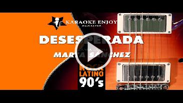 Karaoke Desesperada - Marta Sanchez