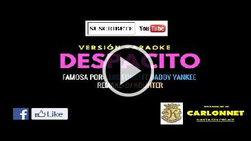 Karaoke Despacito - Daddy Yankee