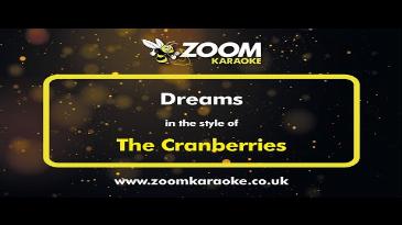 Karaoke Dreams The Cranberries