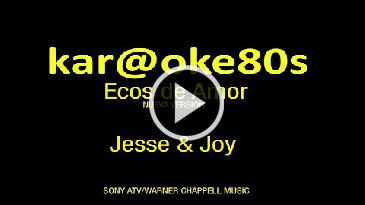 Karaoke Ecos de amor - Jesse Y Joy