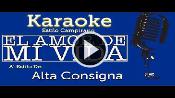 Karaoke El amor de mi vida - Alta Consigna