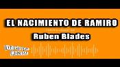 Karaoke El nacimiento de Ramiro - Rubén Blades