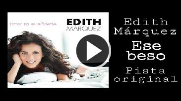 Karaoke Ese beso - Edith Marquez