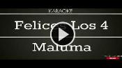 Karaoke Felices los 4 - Maluma