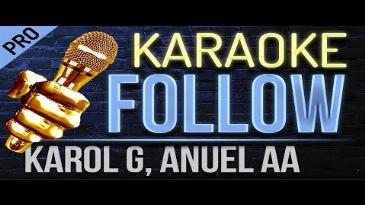 Karaoke Follow Anuel Aa