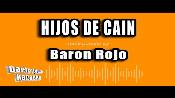 Karaoke Hijos De Cain - Baron Rojo