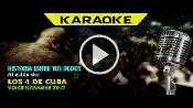 Karaoke Historia entre tus dedos - Los 4