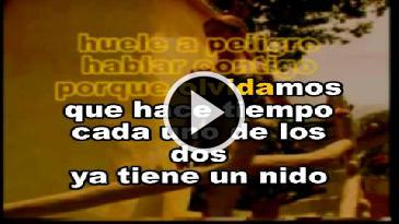 Karaoke Huele a peligro - Myriam Hernandez