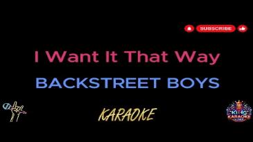 Karaoke I Want It That Way Backstreet Boys