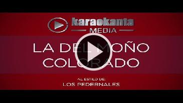 Karaoke La del moño colorado - Los Pedernales
