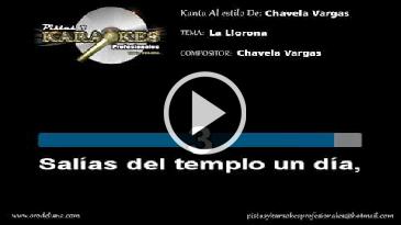 Karaoke La llorona Chavela Vargas