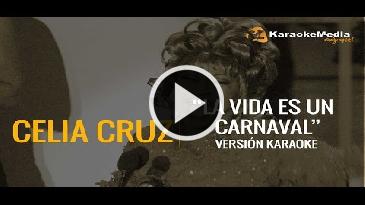 Karaoke La Vida es un Carnaval - Celia Cruz