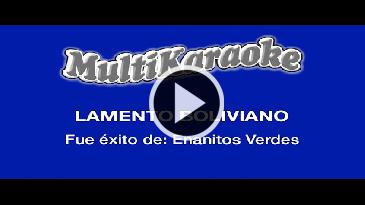 Karaoke Lamento boliviano Enanitos Verdes