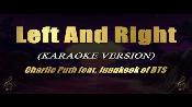 Karaoke Left And Right - Charlie Puth