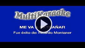 Karaoke Me va a extrañar - Ricardo Montaner