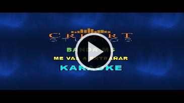 Karaoke Me vas a extrañar - Banda Ms