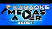 Karaoke Me vas a ver - Beret