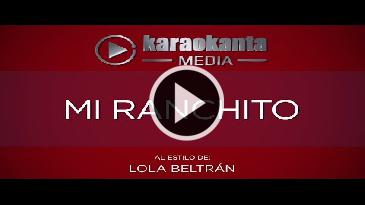 Karaoke Mi ranchito - Lola Beltran