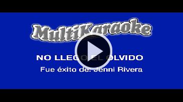 Karaoke No llega el olvido - Jenni Rivera