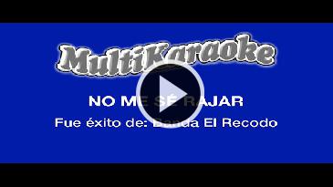 Karaoke No me se rajar - Banda El Recodo