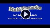 Karaoke No me se rajar - Banda El Recodo