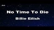 Karaoke No time to die - Billie Eilish