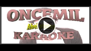 Karaoke Oncemil - Abel Pintos