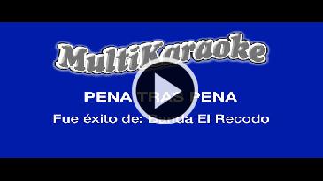 Karaoke Pena tras pena Banda El Recodo