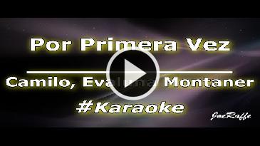 Karaoke Por primera vez - Camilo