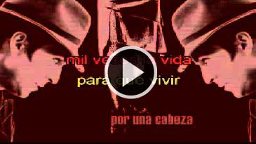 Karaoke Por una cabeza Carlos Gardel