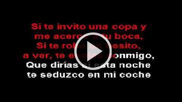 Karaoke Propuesta indecente Romeo Santos