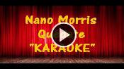 Karaoke Quédate - Nano Morris