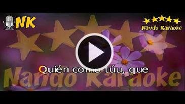 Karaoke Quién como tú - Ana Gabriel